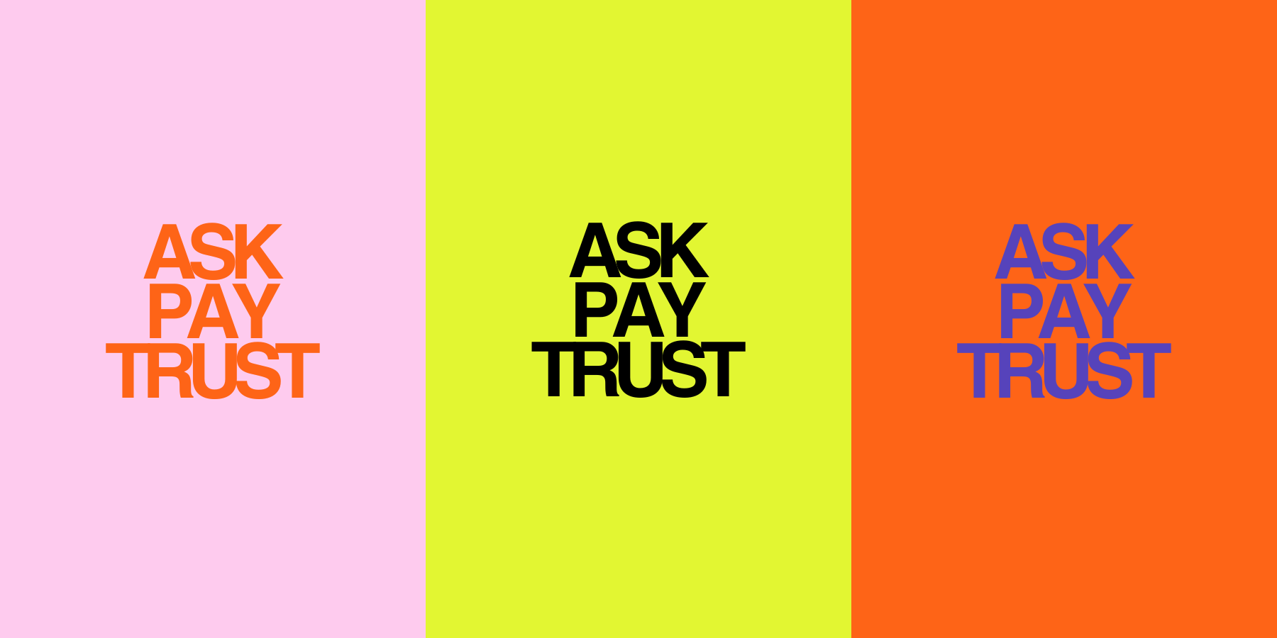 ASK _ PAY _ TRUST - Kampagne von Culture Action Europe